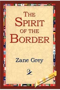 The Spirit of the Border