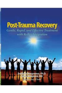 Post Trauma Recovery