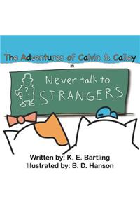 Adventures of Calvin and Calley