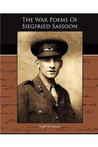War Poems Of Siegfried Sassoon