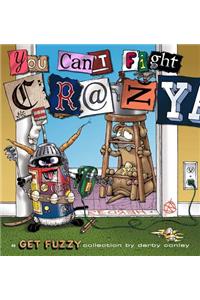 You Can't Fight Crazy