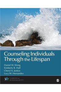 Counseling Individuals Through the Lifespan