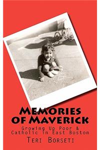 Memories of Maverick