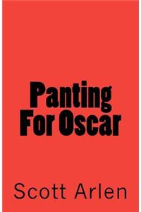 Panting For Oscar