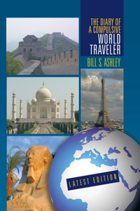 The Diary of A Compulsive World Traveler