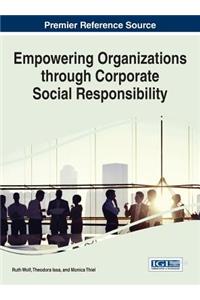 Empowering Organizations through Corporate Social Responsibility