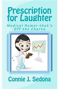 Prescription for Laughter