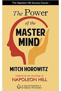The Power of the Master Mind