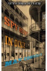 Spy Hunt in Dixie