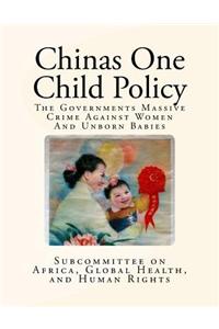 Chinas One Child Policy
