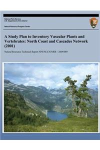 Study Plan to Inventory Vascular Plants and Vertebrates