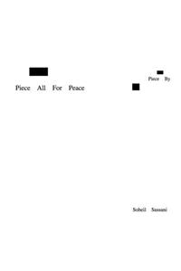 Piece By Piece All For Peace