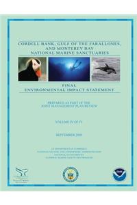 Cordell Bank, Gulf of the Farallones, and Monterey Bay National Marine Sanctuaries