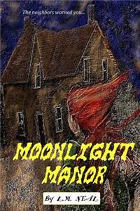 Moonlight Manor