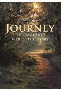 Journey Through Life's War of the Heart