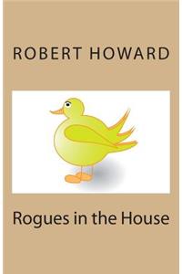 Rogues in the House