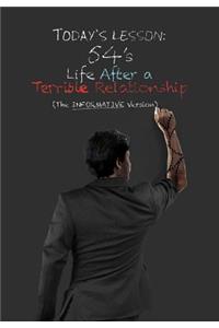 Life After a Terrible Relationship