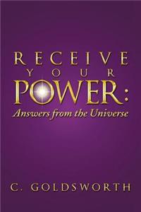 Receive Your Power