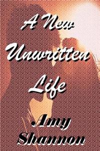 Unwritten Fate: A New Unwritten Life