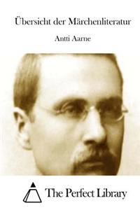 Übersicht der Märchenliteratur