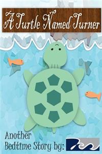 Turtle Named Turner