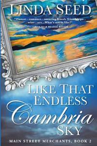 Like That Endless Cambria Sky
