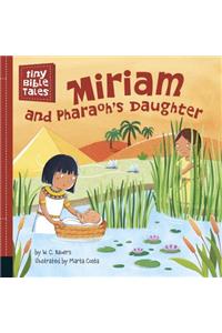 Miriam and Pharaoh's Daughter