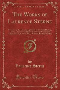 The Works of Laurence Sterne, Vol. 1 of 4