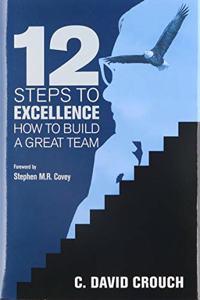 12 Steps to Excellence