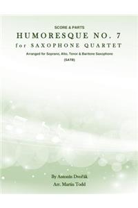 Humoresque No. 7 for Saxophone Quartet (SATB)