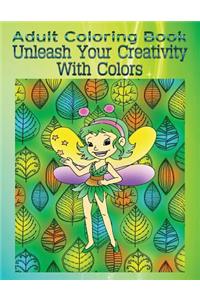 Adult Coloring Book Unleash Your Creativity with Colors
