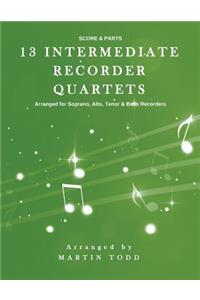 13 Intermediate Recorder Quartets - Score & Parts
