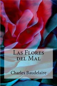 Las Flores del Mal