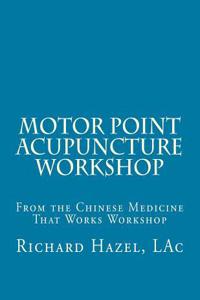 Motor Point Acupuncture