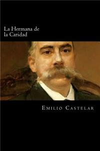 Hermana de la Caridad (Spanish Edition)