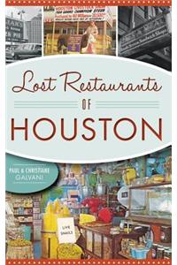 Lost Restaurants of Houston