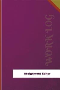 Assignment Editor Work Log