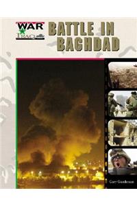 Battle in Baghdad