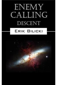 Enemy Calling