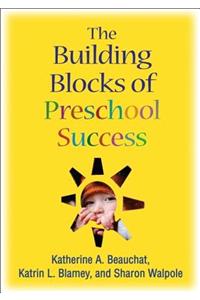 Building Blocks of Preschool Success