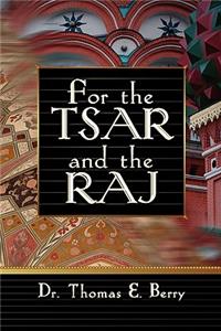 For the Tsar and the Raj