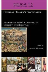 Opening Heaven's Floodgates