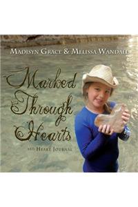 Marked Through Hearts and Heart Journal