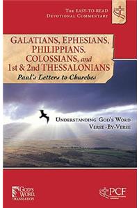 Galatians, Ephesians, Philippians, Colossians, and 1st & 2nd Thessalonians