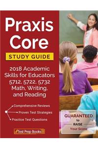 Praxis Core Study Guide 2018