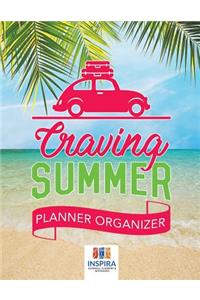 Craving Summer Planner Organizer