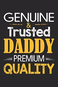 Genuine & trusted daddy premium quality