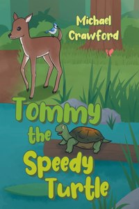 Tommy the Speedy Turtle