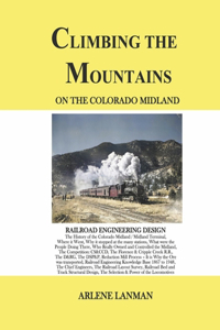 Climbing the Mountains on the Colorado Midland