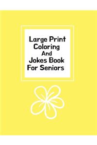 Large Print Coloring Book For Seniors